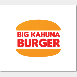 Big Kahuna Burger Posters and Art